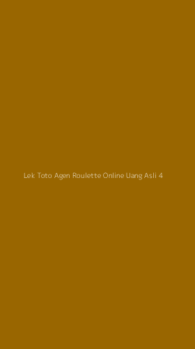 Tampilan Antarmuka Aplikasi Lek Toto Agen Roulette Online Uang Asli - 4