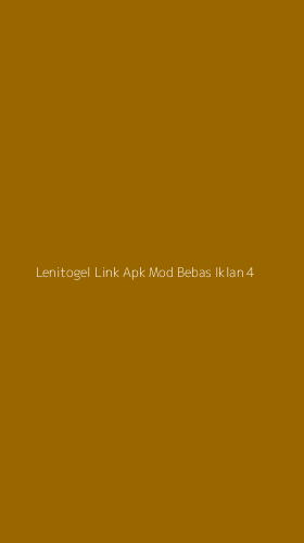 Tampilan Antarmuka Aplikasi Lenitogel Link Apk Mod Bebas Iklan - 4