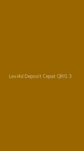Tampilan Antarmuka Aplikasi Lexi4d Deposit Cepat Qris - 3