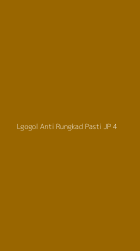 Tampilan Antarmuka Aplikasi Lgogol Anti Rungkad Pasti Jp - 4