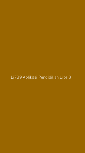Tampilan Antarmuka Aplikasi Li789 Aplikasi Pendidikan Lite - 3