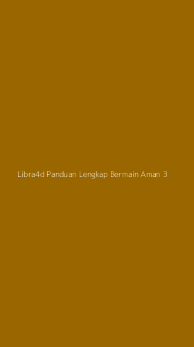 Tampilan Antarmuka Aplikasi Libra4d Panduan Lengkap Bermain Aman - 3