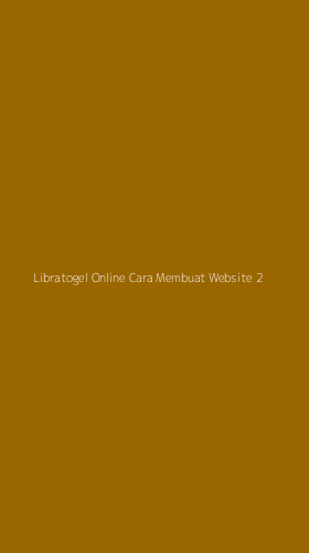 Tampilan Antarmuka Aplikasi Libratogel Online Cara Membuat Website - 2
