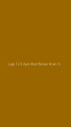 Tampilan Antarmuka Aplikasi Liga 123 Apk Mod Bebas Iklan - 3