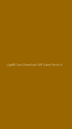 Tampilan Antarmuka Aplikasi Liga86 Cara Download Apk Game Resmi - 4