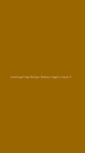 Tampilan Antarmuka Aplikasi Limetogel App Belajar Bahasa Inggris Cepat - 3