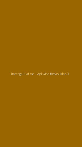 Tampilan Antarmuka Aplikasi Limetogel Daftar - Apk Mod Bebas Iklan - 3