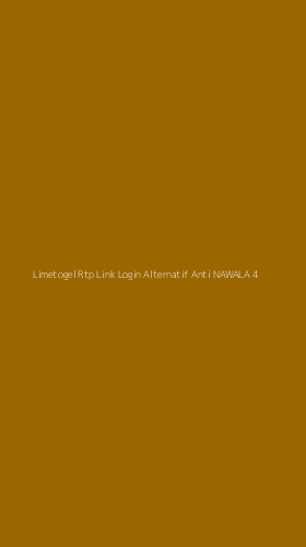 Tampilan Antarmuka Aplikasi Limetogel Rtp Link Login Alternatif Anti Nawala - 4
