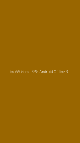 Tampilan Antarmuka Aplikasi Limo55 Game Rpg Android Offline - 3