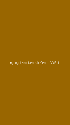 Tampilan Antarmuka Aplikasi Lingtogel Apk Deposit Cepat Qris - 1
