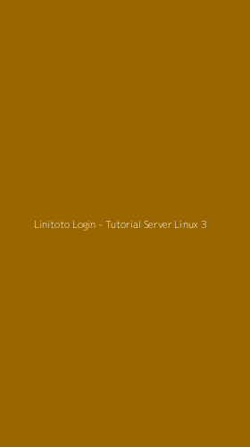 Tampilan Antarmuka Aplikasi Linitoto Login - Tutorial Server Linux - 3