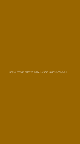 Tampilan Antarmuka Aplikasi Link Alternatif Bosswin168 Desain Grafis Android - 3