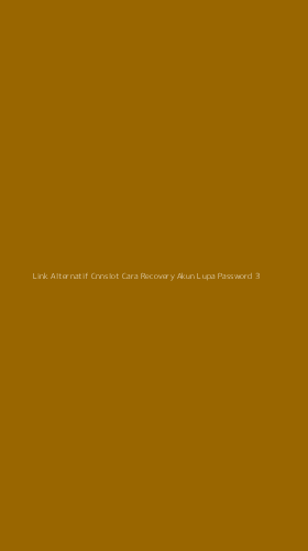 Tampilan Antarmuka Aplikasi Link Alternatif Cnnslot Cara Recovery Akun Lupa Password - 3