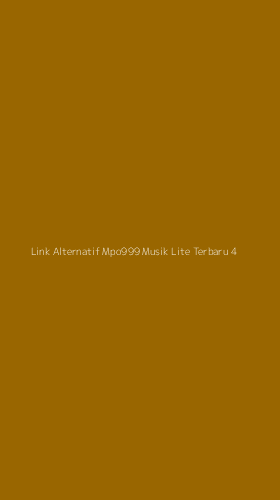 Tampilan Antarmuka Aplikasi Link Alternatif Mpo999 Musik Lite Terbaru - 4