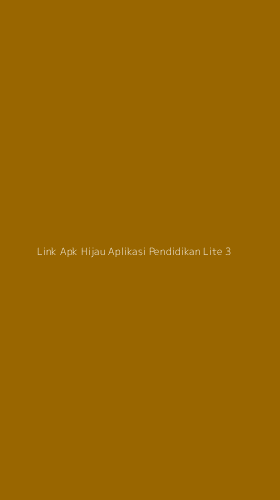 Tampilan Antarmuka Aplikasi Link Apk Hijau Aplikasi Pendidikan Lite - 3