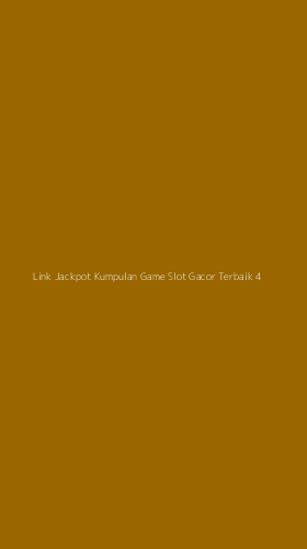 Tampilan Antarmuka Aplikasi Link Jackpot Kumpulan Game Slot Gacor Terbaik - 4