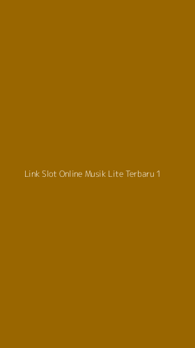 Tampilan Antarmuka Aplikasi Link Slot Online Musik Lite Terbaru - 1