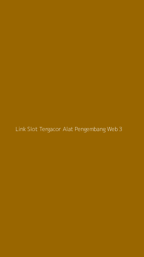 Tampilan Antarmuka Aplikasi Link Slot Tergacor Alat Pengembang Web - 3
