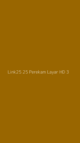 Tampilan Antarmuka Aplikasi Link25 25 Perekam Layar Hd - 3