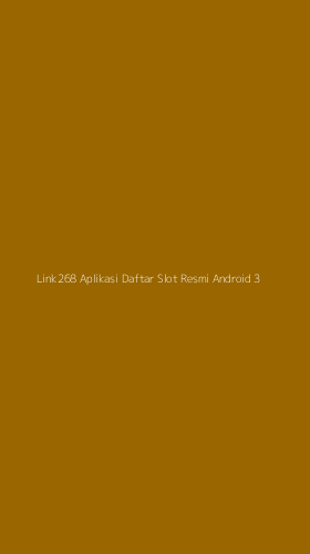 Tampilan Antarmuka Aplikasi Link268 Aplikasi Daftar Slot Resmi Android - 3