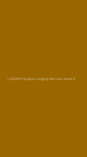 Tampilan Antarmuka Aplikasi Link268 Panduan Lengkap Bermain Aman - 4