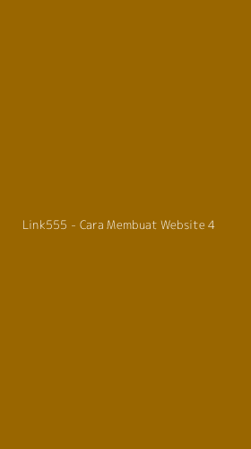 Tampilan Antarmuka Aplikasi Link555 - Cara Membuat Website - 4