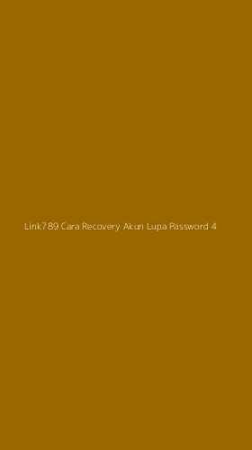 Tampilan Antarmuka Aplikasi Link789 Cara Recovery Akun Lupa Password - 4
