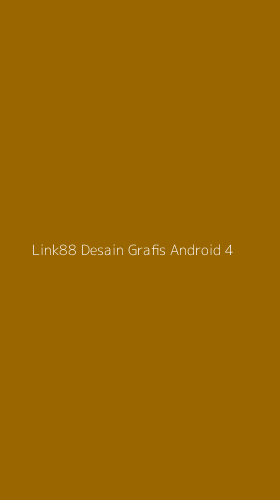 Tampilan Antarmuka Aplikasi Link88 Desain Grafis Android - 4