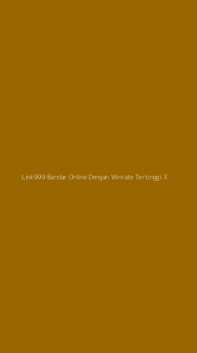 Tampilan Antarmuka Aplikasi Link999 Bandar Online Dengan Winrate Tertinggi - 3