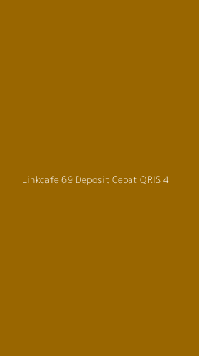 Tampilan Antarmuka Aplikasi Linkcafe 69 Deposit Cepat Qris - 4