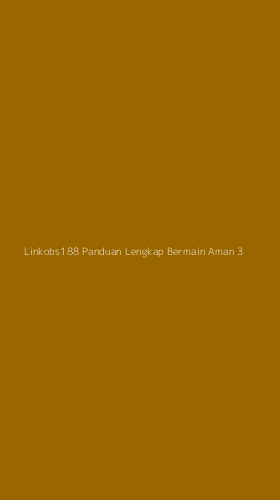 Tampilan Antarmuka Aplikasi Linkobs188 Panduan Lengkap Bermain Aman - 3