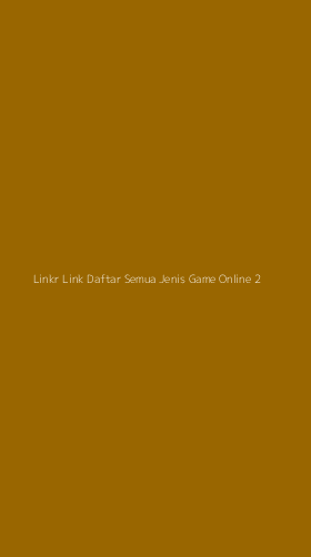 Tampilan Antarmuka Aplikasi Linkr Link Daftar Semua Jenis Game Online - 2