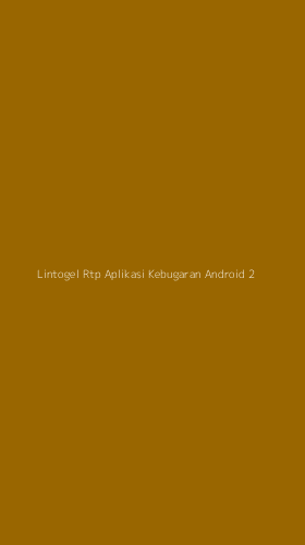 Tampilan Antarmuka Aplikasi Lintogel Rtp Aplikasi Kebugaran Android - 2