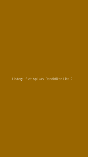 Tampilan Antarmuka Aplikasi Lintogel Slot Aplikasi Pendidikan Lite - 2