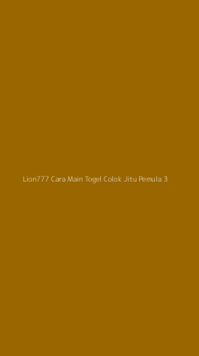 Tampilan Antarmuka Aplikasi Lion777 Cara Main Togel Colok Jitu Pemula - 3