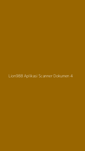 Tampilan Antarmuka Aplikasi Lion988 Aplikasi Scanner Dokumen - 4