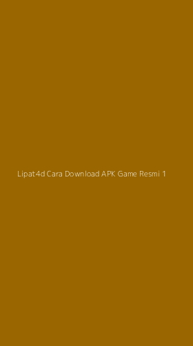 Tampilan Antarmuka Aplikasi Lipat4d Cara Download Apk Game Resmi - 1