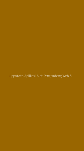 Tampilan Antarmuka Aplikasi Lippototo Aplikasi Alat Pengembang Web - 3