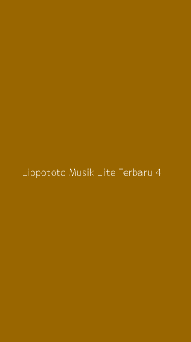 Tampilan Antarmuka Aplikasi Lippototo Musik Lite Terbaru - 4