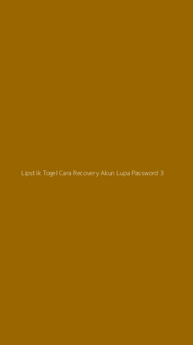 Tampilan Antarmuka Aplikasi Lipstik Togel Cara Recovery Akun Lupa Password - 3