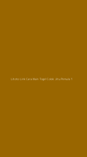Tampilan Antarmuka Aplikasi Litoto Link Cara Main Togel Colok Jitu Pemula - 1