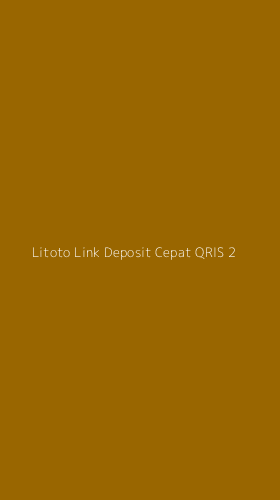 Tampilan Antarmuka Aplikasi Litoto Link Deposit Cepat Qris - 2