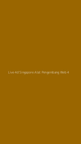 Tampilan Antarmuka Aplikasi Live 4d Singapore Alat Pengembang Web - 4