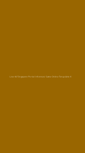 Tampilan Antarmuka Aplikasi Live 4d Singapore Portal Informasi Game Online Terupdate - 4