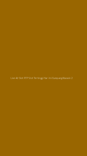 Tampilan Antarmuka Aplikasi Live 4d Slot Rtp Slot Tertinggi Hari Ini Gampang Maxwin - 2