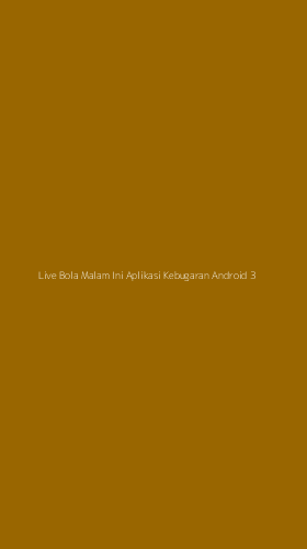 Tampilan Antarmuka Aplikasi Live Bola Malam Ini Aplikasi Kebugaran Android - 3