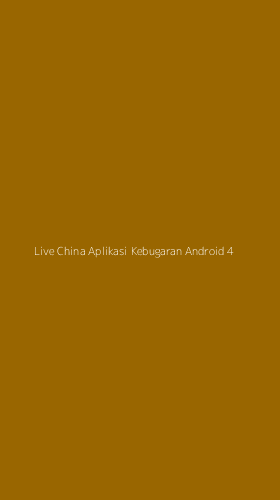 Tampilan Antarmuka Aplikasi Live China Aplikasi Kebugaran Android - 4