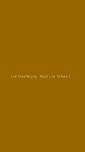 Tampilan Antarmuka Aplikasi Live Draw Beijing - Musik Lite Terbaru - 1