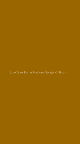 Tampilan Antarmuka Aplikasi Live Draw Berlin Platform Belajar Online - 4