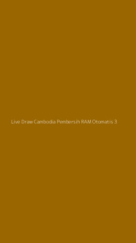 Tampilan Antarmuka Aplikasi Live Draw Cambodia Pembersih Ram Otomatis - 3